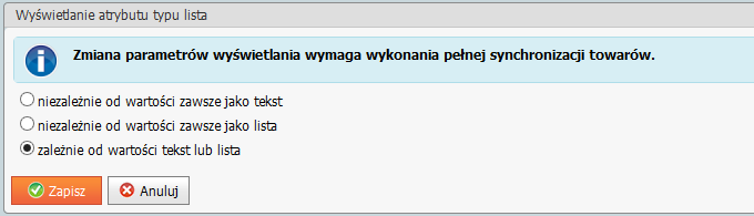 Rys. 124 Panel administracyjny, Konfiguracja, Prezentacja asortymentu, Towary, Wyświetlanie atrybutu typu lista. Domyślnie zaznaczony jest parametr zależnie od wartości tekst lub lista.