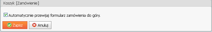 Po zaznaczeniu parametru Automatycznie przewijaj formularz zamówienia do góry i zapisaniu zmian przyciskiem, klient w kolejnych etapach zamówienia będzie przenoszony zawsze na górę formularza, a nie