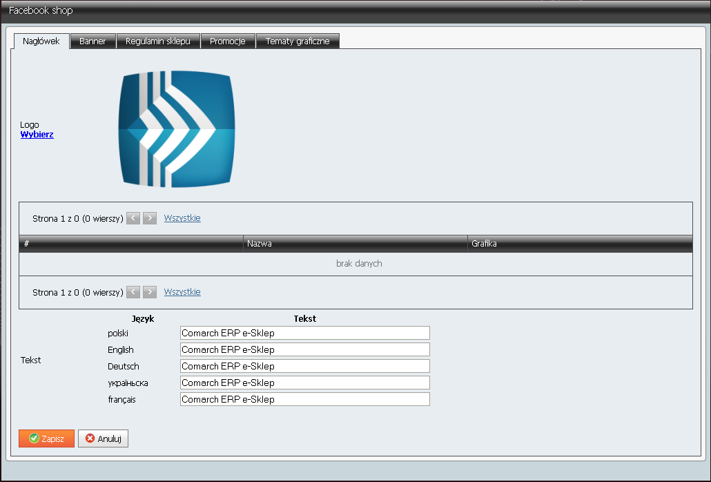 Regulamin sklepu Promocje Tematy graficzne Nagłówek Zakładka Nagłówek umożliwia wgranie logo oraz zdefiniowanie nazwy sklepu (z podziałem na wersje językowe), które będą wyświetlać się w nagłówku