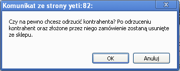 Uwaga: W przypadku wyboru przez administratora jednej z operacji seryjnej: Zapisz do newslettera lub Wypisz z newslettera w sklepie pojawi się komunikat z prośbą o potwierdzanie danej czynności: