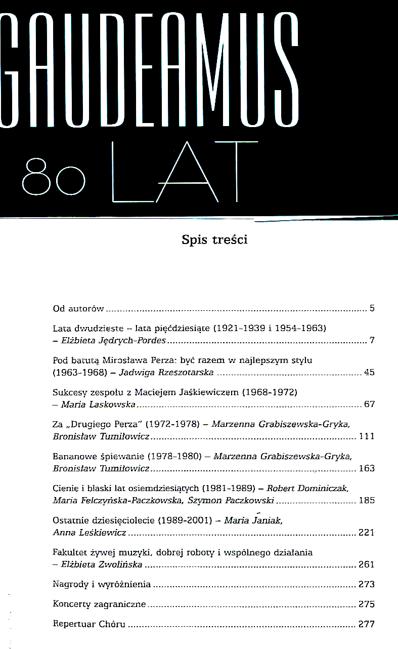 Jubileuszowa publikacja, mająca charakter monografii, napisana przez byłych i obecnych chórzystów, przedstawia 80-letnią historię Chóru Akademickiego UW,