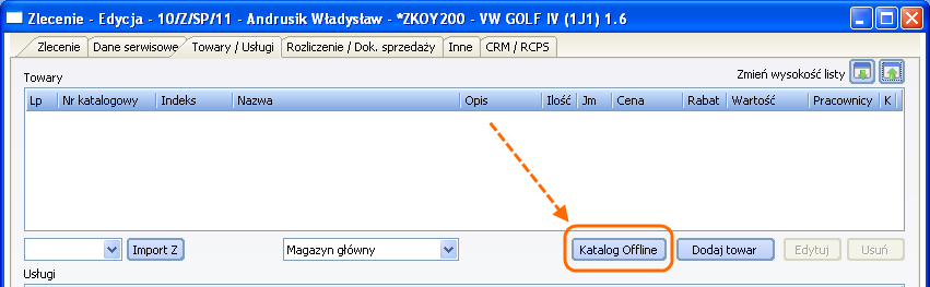 2.3.1.1 Współpraca z katalogiem offline przy doborze części do zlecenia W zleceniu (w zakładce Towary/Usługi) występuje przycisk (Rys.