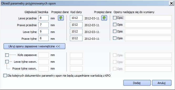 Rys. 3-3 Dodatkowe okno z parametrami opon na KPO Kolejnym sposobem dodawania opon na dokumencie KPO jest skorzystanie z przycisku Dodaj x4, który aktywuje się na karcie przechowalni opon po
