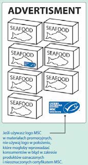 produktami, które nie pochodzą z łowisk certyfikowanych w ramach standardów MSC.