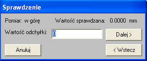 - 7 - rys. obok. W takim przypadku program można również stosować, ale wartości odchyłek wskazań czujnika w poszczególnych punktach sprawdzeń trzeba wprowadzać za pomocą klawiatury.