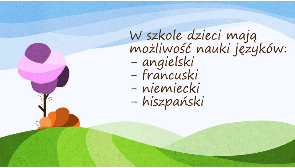 języków: - angielski -