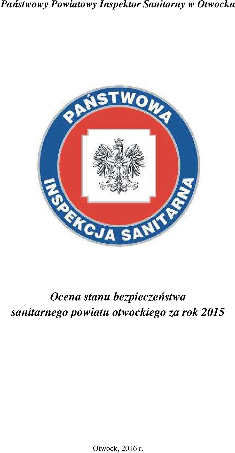 bezpieczeństwa sanitarnego