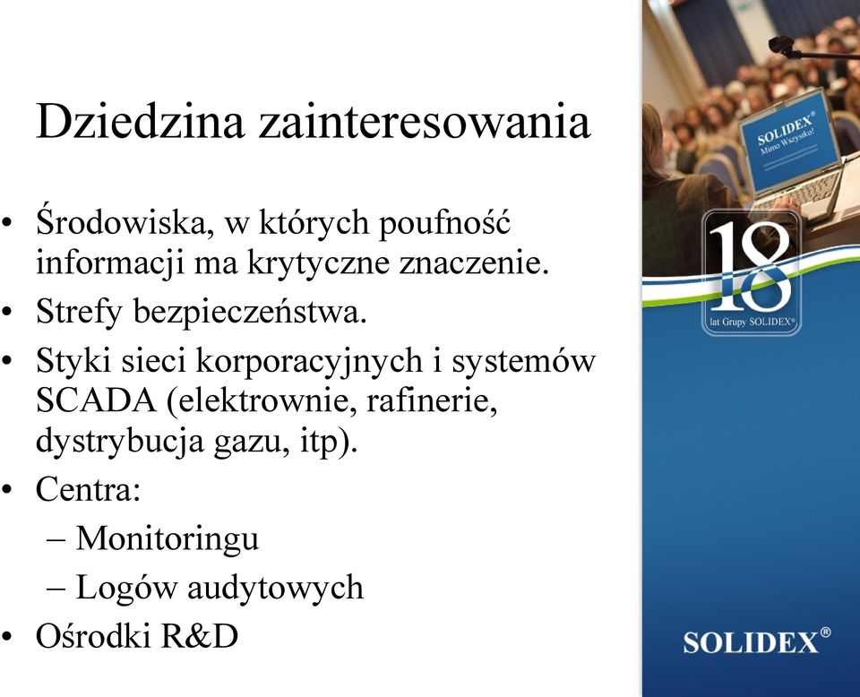 Styki sieci korporacyjnych i systemów SCADA (elektrownie,