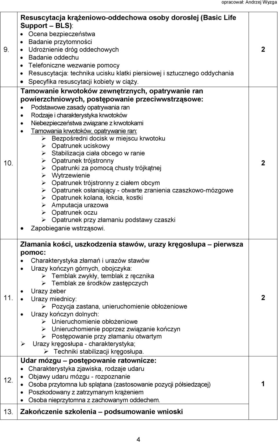 Resuscytacja: technika ucisku klatki piersiowej i sztucznego oddychania Specyfika resuscytacji kobiety w ciąży.