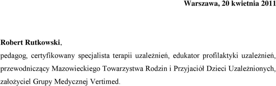 profilaktyki uzależnień, przewodniczący Mazowieckiego