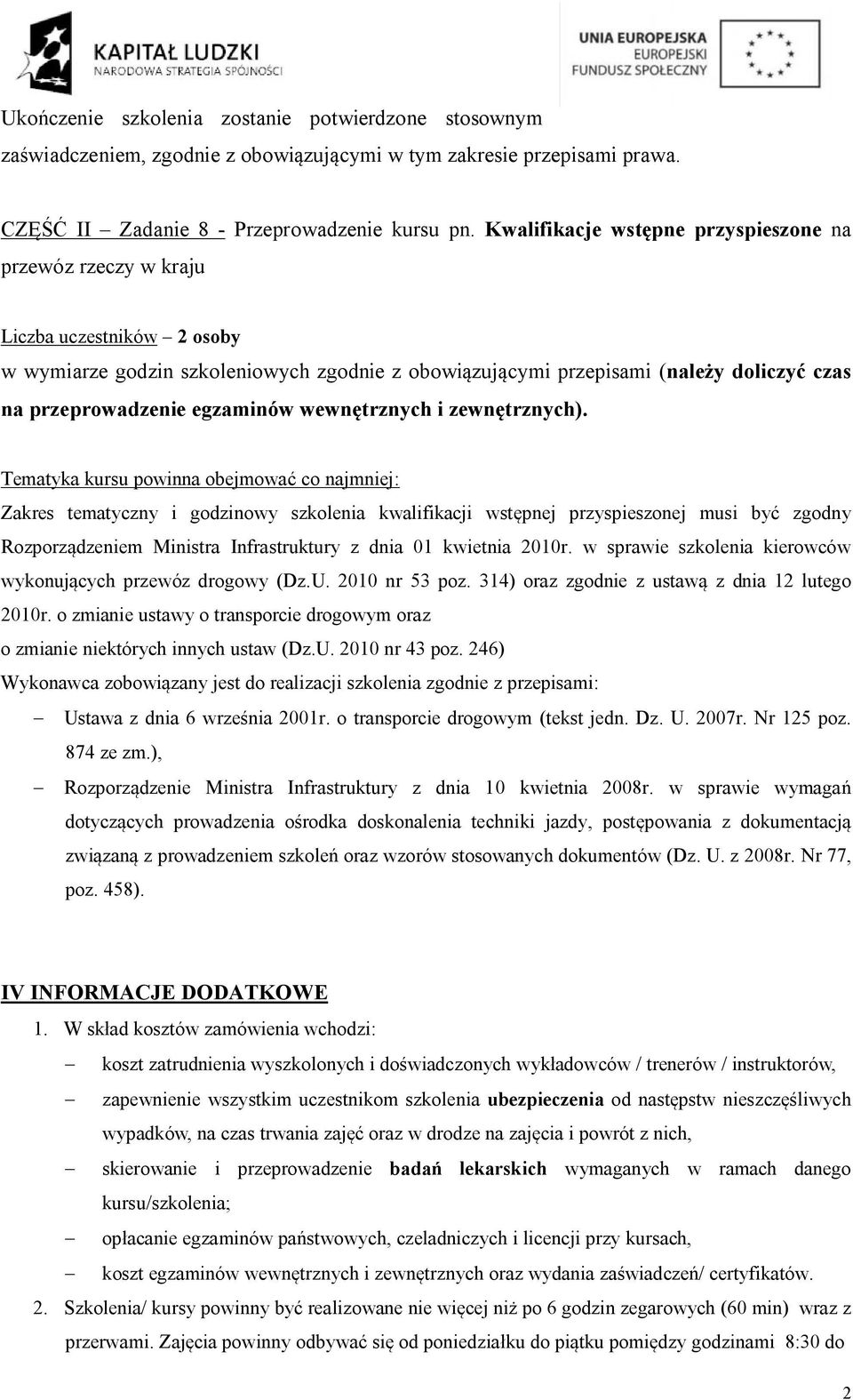 egzaminów wewnętrznych i zewnętrznych).