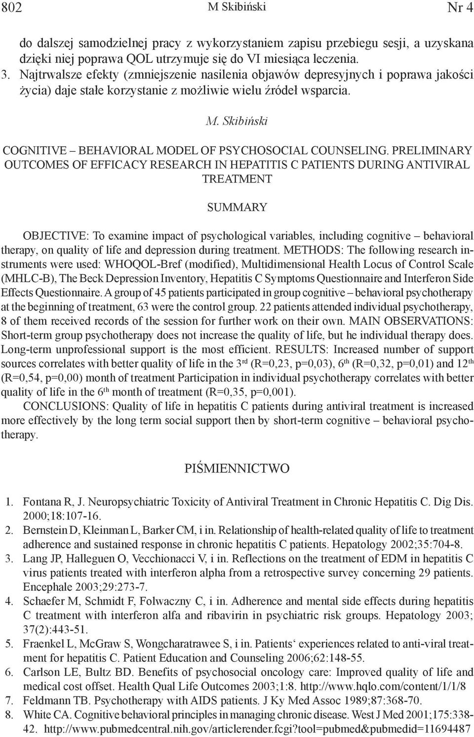 Skibiński COGNITIVE BEHAVIORAL MODEL OF PSYCHOSOCIAL COUNSELING.