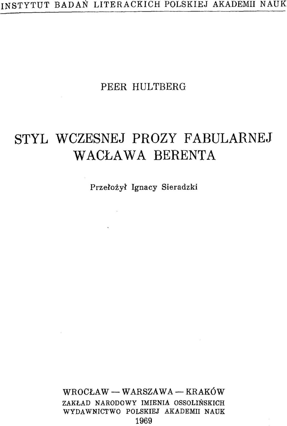 Pi-zelozyt Ignacy Sieradzki WROCLAW WARSZAWA KRAKOW ZAKLAD