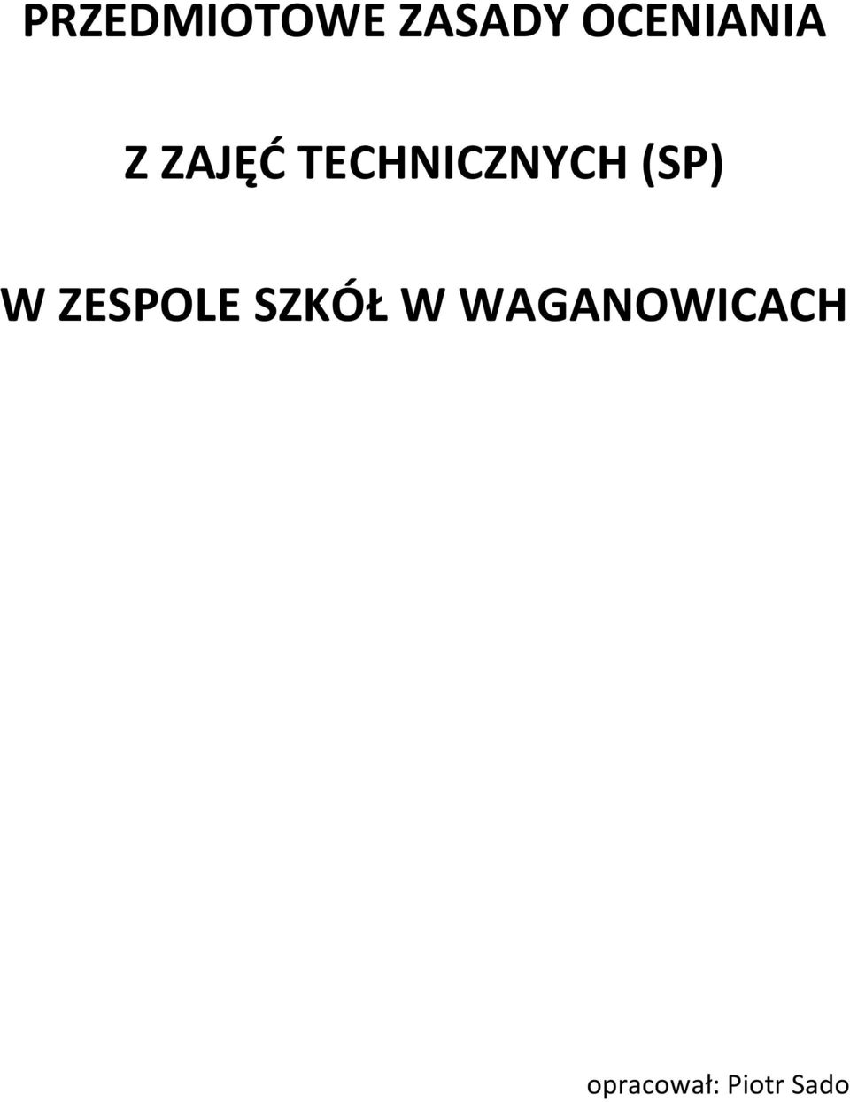 TECHNICZNYCH (SP) W