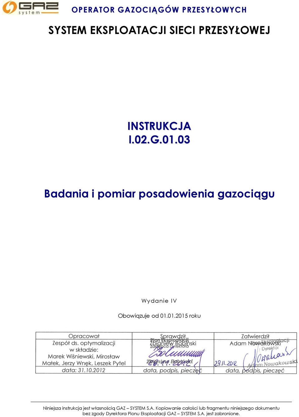 01.2015 roku Niniejsza instrukcja jest własnością GAZ