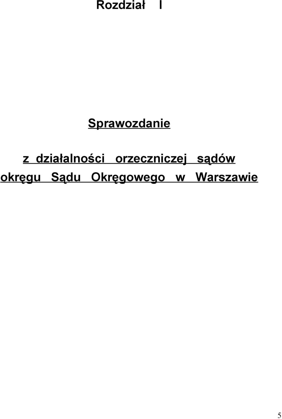 orzeczniczej sądów