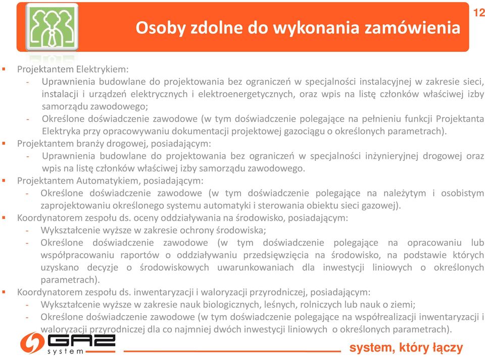 Projektanta Elektryka przy opracowywaniu dokumentacji projektowej gazociągu o określonych parametrach).