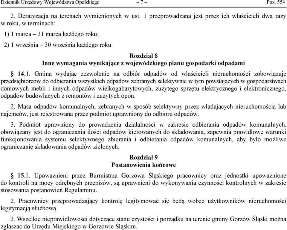 Rozdział 8 Inne wymagania wynikające z wojewódzkiego planu gospodarki odpadami 14