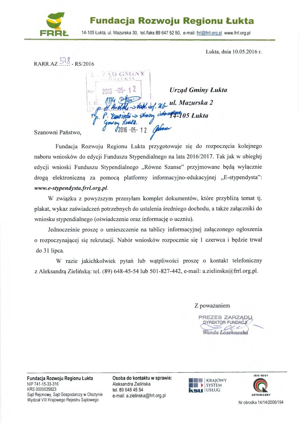 wp- 2013 '3 5-1 2 Urząd Gminy Łukta Szanowni Państwo, Fundacja Rozwoju Regionu Łukta przygotowuje się do rozpoczęcia kolejnego naboru wniosków do edycji Funduszu Stypendialnego na lata 2016/2017.