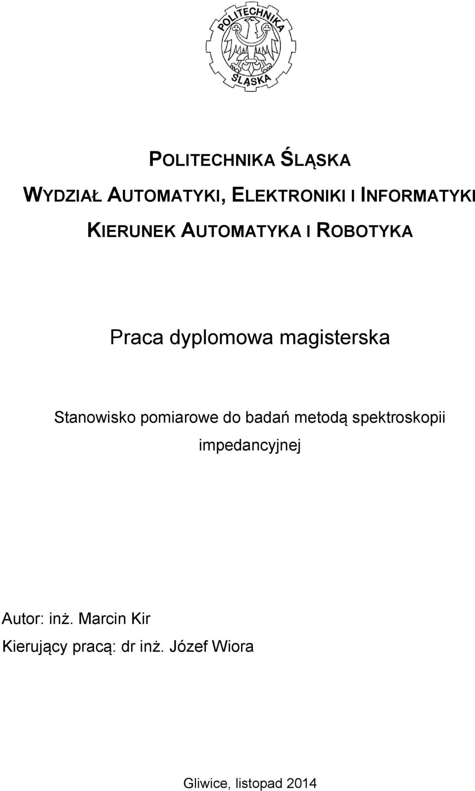 Stanowisko pomiarowe do badań metodą spektroskopii impedancyjnej