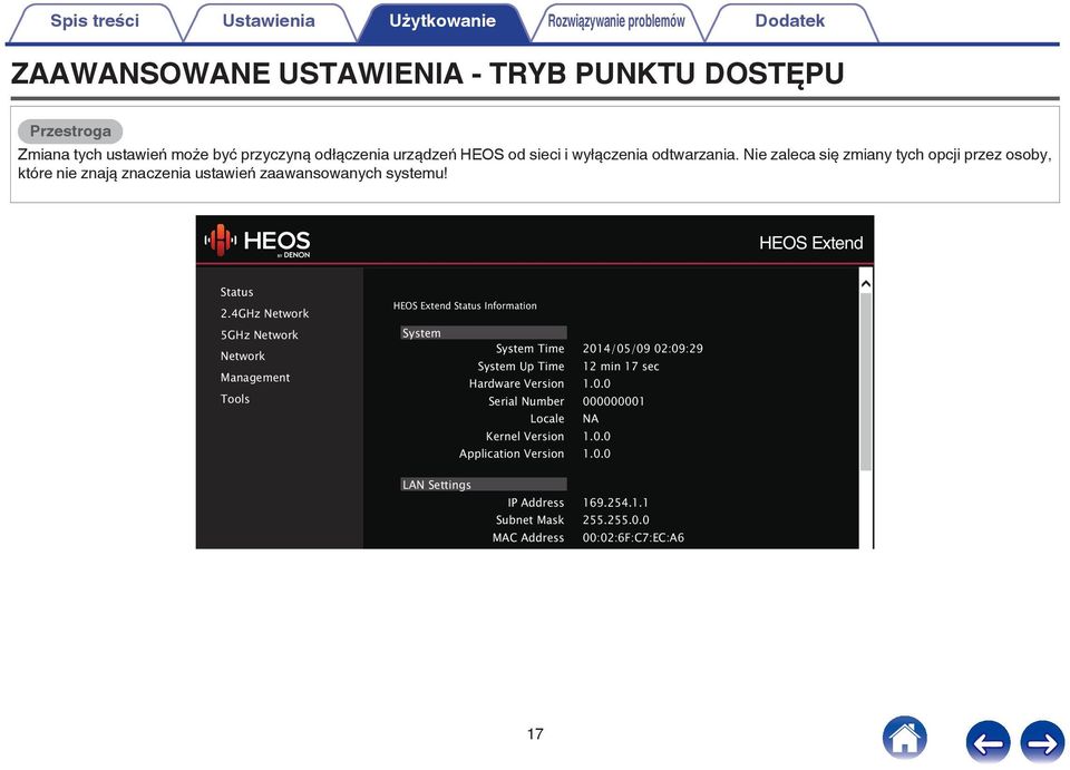 4GHz Network 5GHz Network Network Management Tools HEOS Extend Status Information System System Time System Up Time Hardware Version Serial Number Locale Kernel Version Application