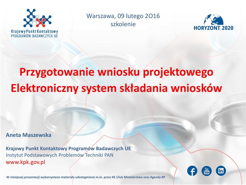 Badawczych UE Instytut Podstawowych Problemów Techniki PAN www.kpk.gov.