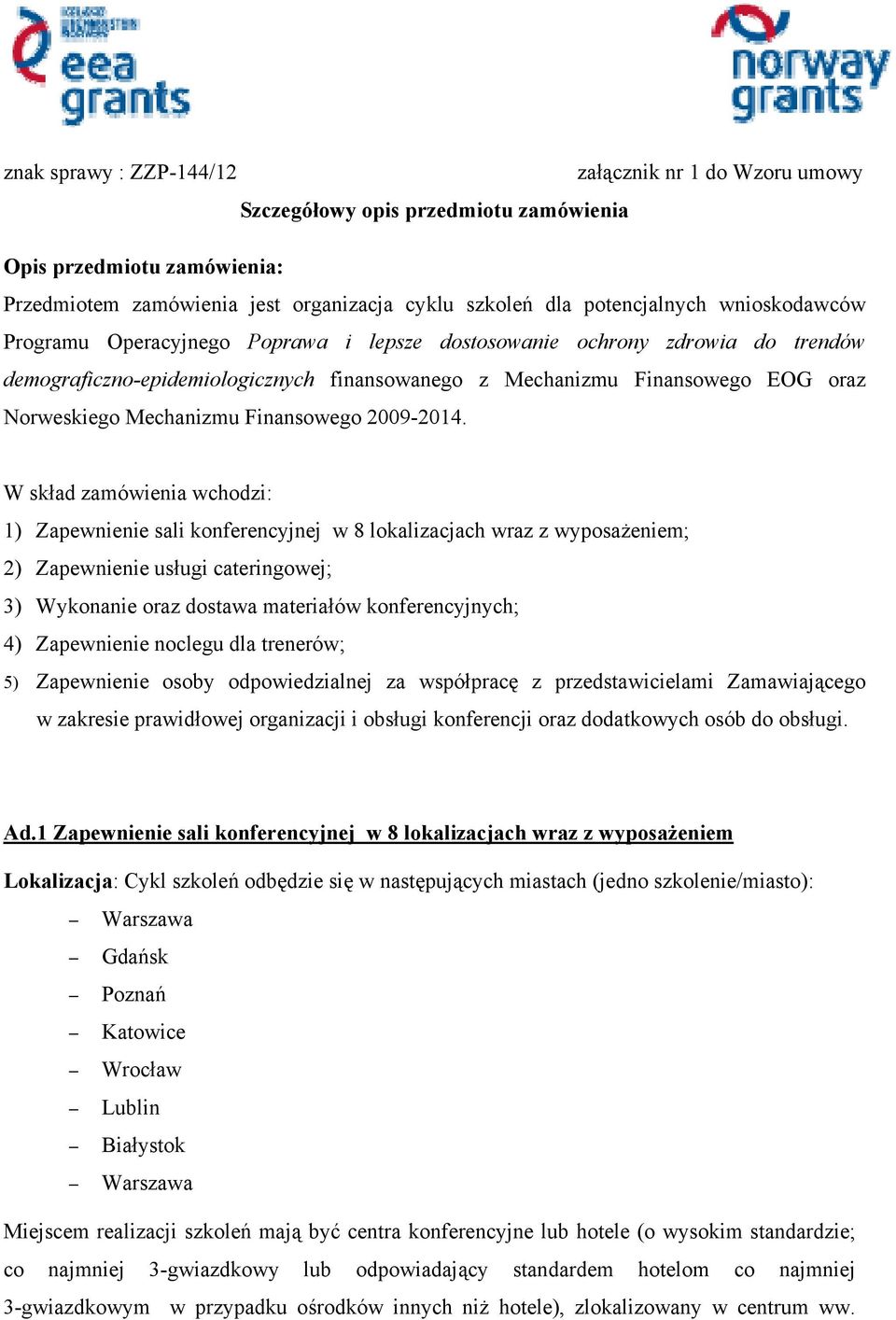 Finansowego 2009-2014.