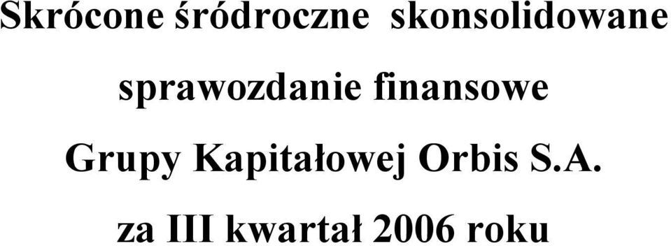 finansowe Grupy Kapitałowej