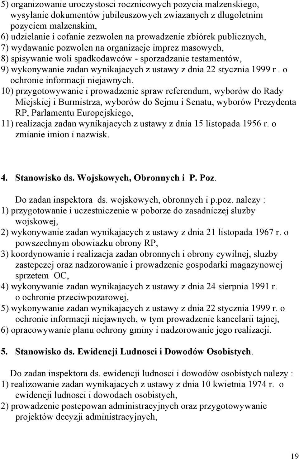 1999 r. o ochronie informacji niejawnych.