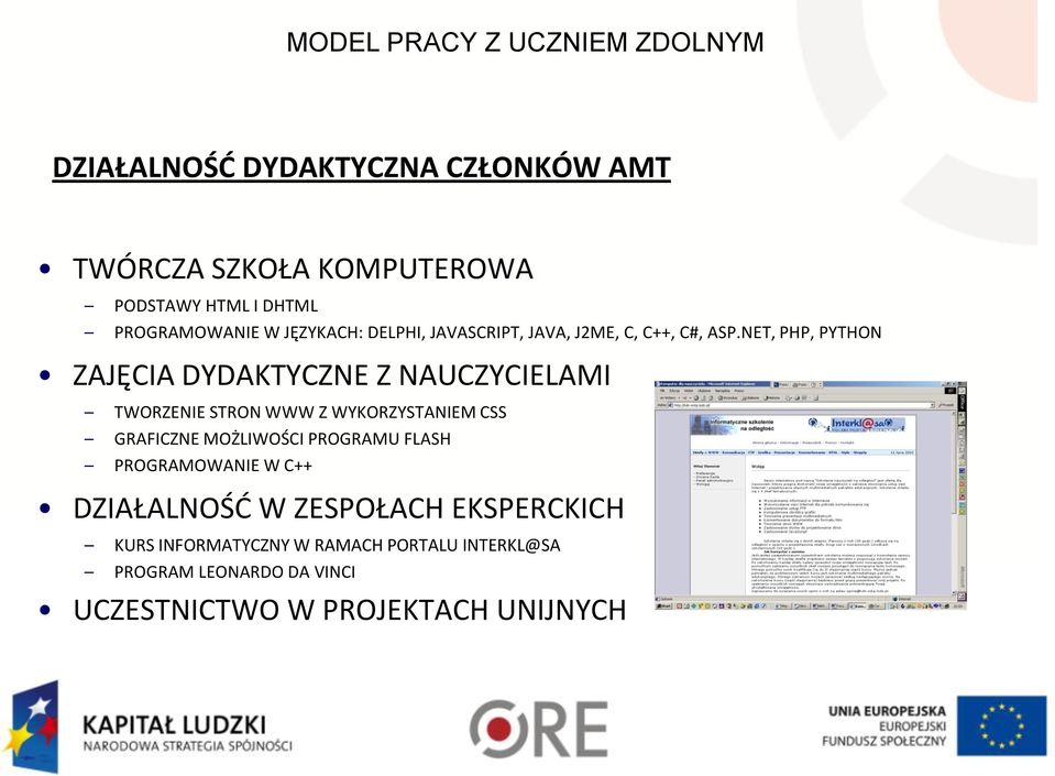 NET, PHP, PYTHON ZAJĘCIA DYDAKTYCZNE Z NAUCZYCIELAMI TWORZENIE STRON WWW Z WYKORZYSTANIEM CSS GRAFICZNE