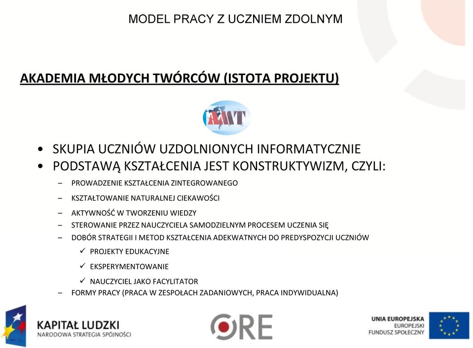 WIEDZY STEROWANIE PRZEZ NAUCZYCIELA SAMODZIELNYM PROCESEM UCZENIA SIĘ DOBÓR STRATEGII I METOD KSZTAŁCENIA ADEKWATNYCH DO