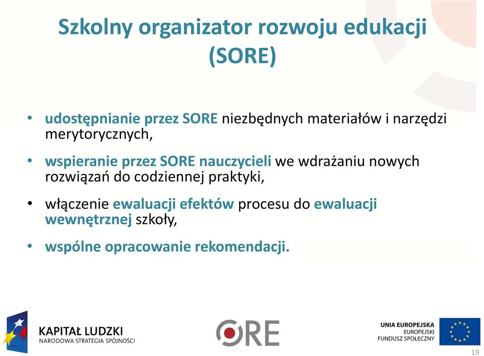nauczycieli we wdrażaniu nowych rozwiązań do codziennej praktyki, włączenie