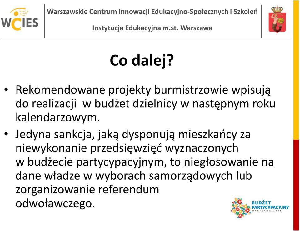 następnym roku kalendarzowym.