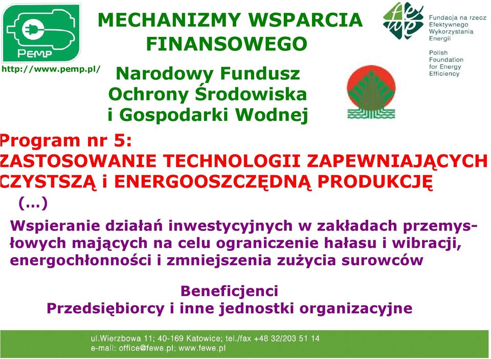 inwestycyjnych w zakładach przemysłowych mających na celu ograniczenie hałasu i wibracji,