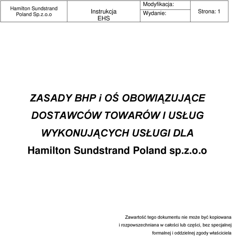 o.o Zawartość tego dokumentu nie może być kopiowana i rozpowszechniana w