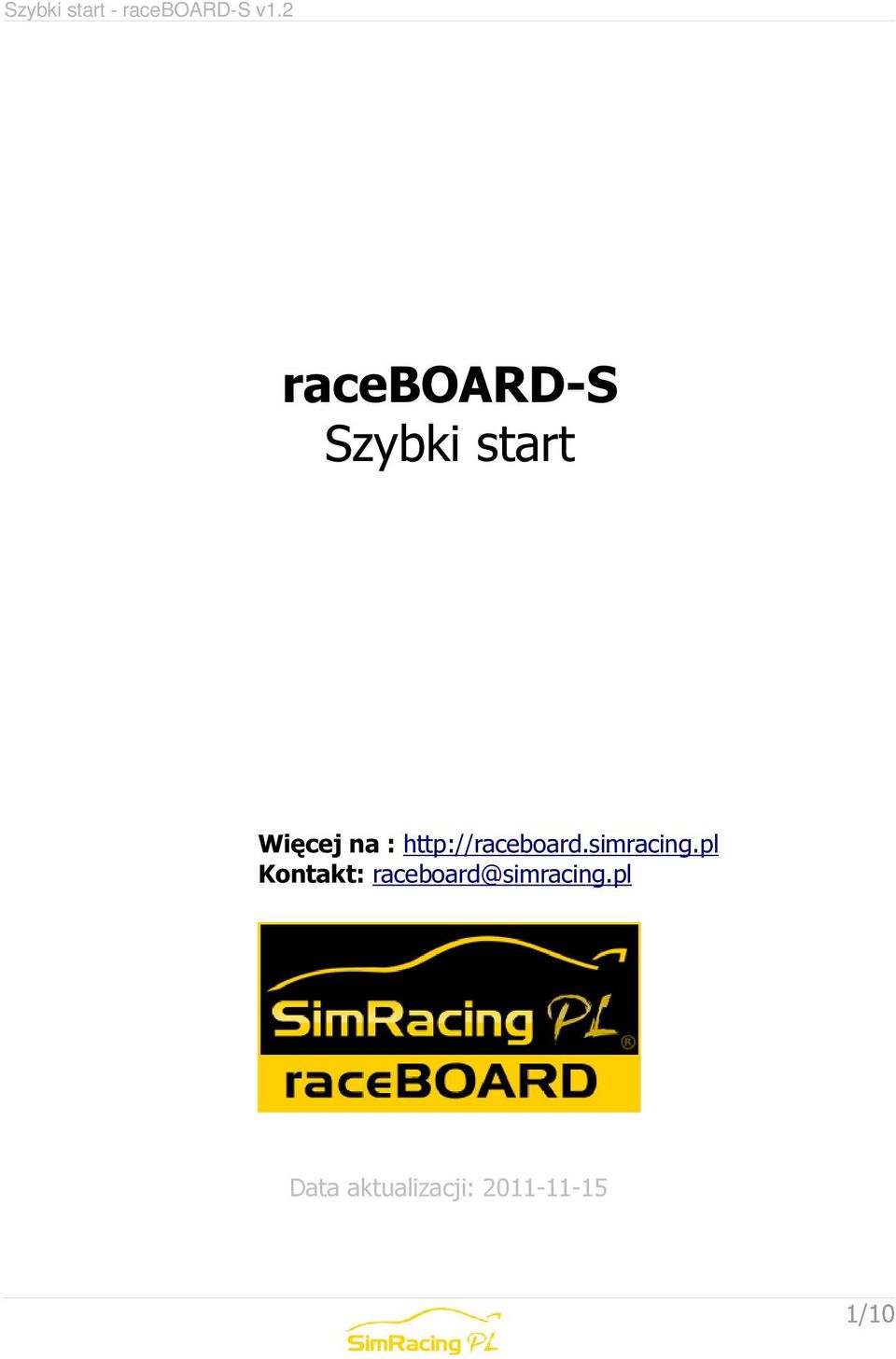 pl Kontakt: raceboard@simracing.