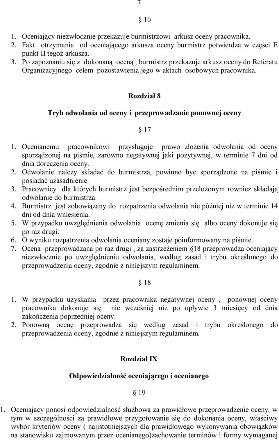 Rozdział 8 Tryb odwołania od oceny i przeprowadzanie ponownej oceny 17 1.