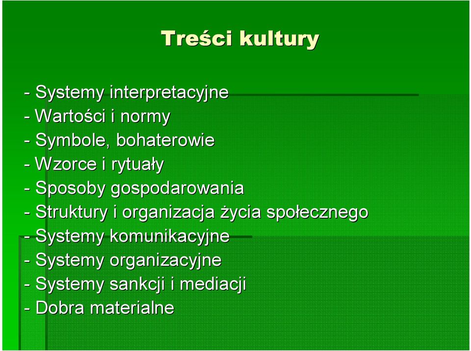 Struktury i organizacja życia społecznego - Systemy komunikacyjne