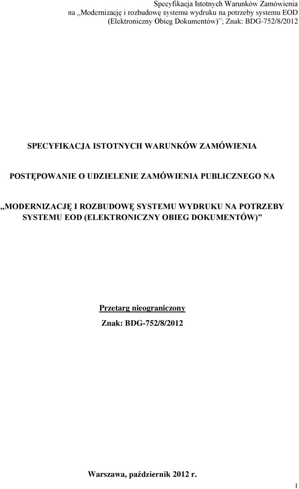 SYSTEMU WYDRUKU NA POTRZEBY SYSTEMU EOD (ELEKTRONICZNY OBIEG