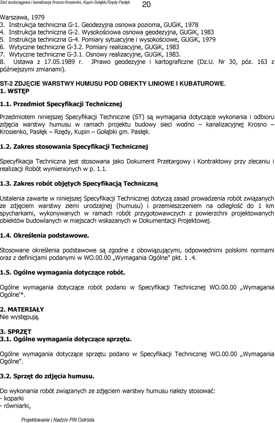 JPrawo geodezyjne i kartograficzne (Dz.U. Nr 30, póz. 16