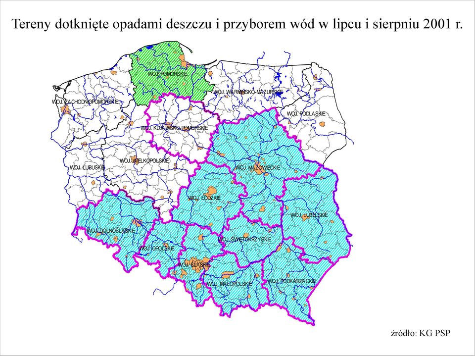 KUJAWSKO-POMORSKIE WOJ. LUBUSKIE WOJ. WIELKOPOLSKIE WOJ. MAZOWIECKIE WOJ. ŁÓDZKIE WOJ.