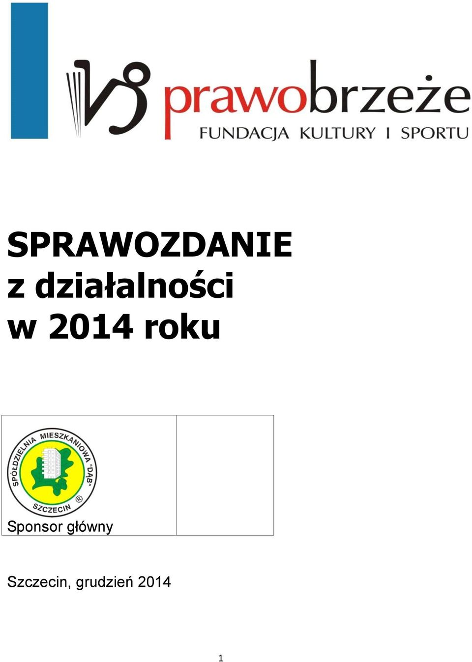 roku Sponsor główny