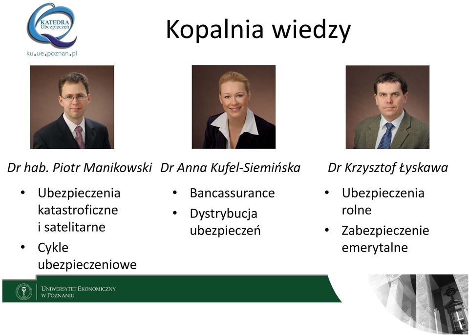 satelitarne Cykle ubezpieczeniowe Dr Anna Kufel Siemińska