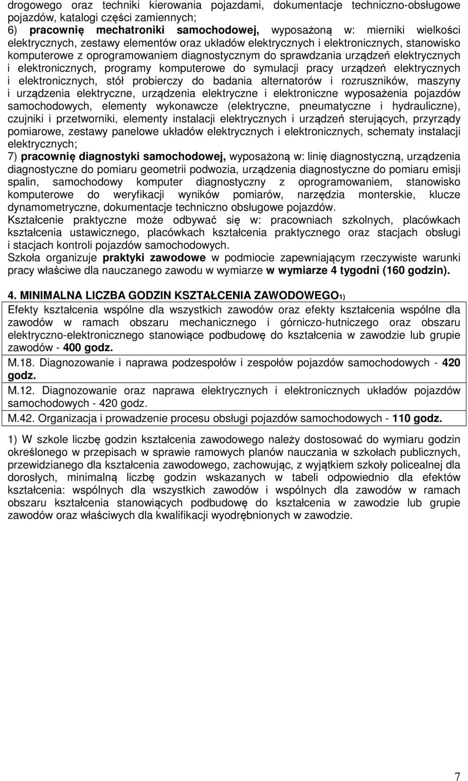 programy komputerowe do symulacji pracy urządzeń elektrycznych i elektronicznych, stół probierczy do badania alternatorów i rozruszników, maszyny i urządzenia elektryczne, urządzenia elektryczne i