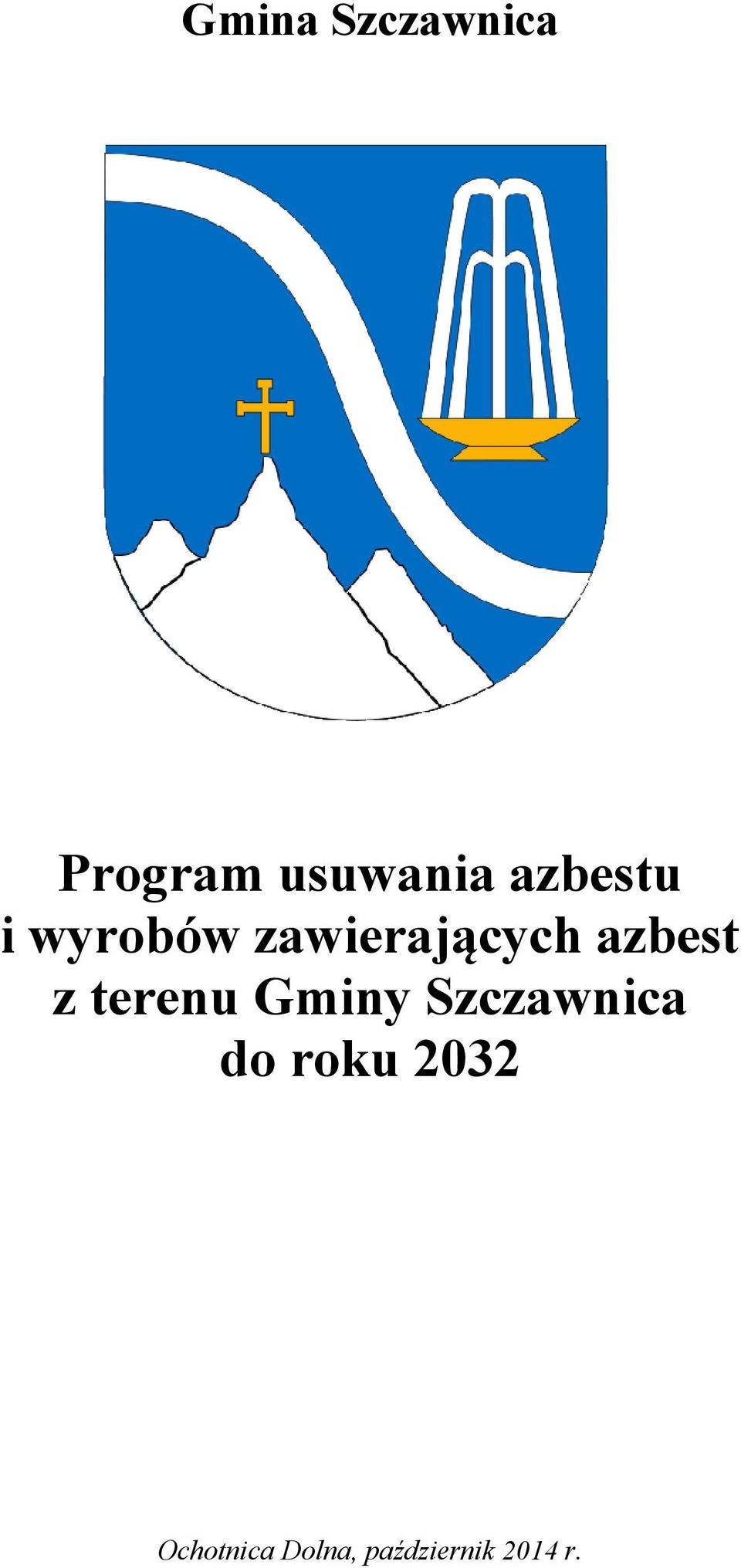 azbest z terenu Gminy Szczawnica do