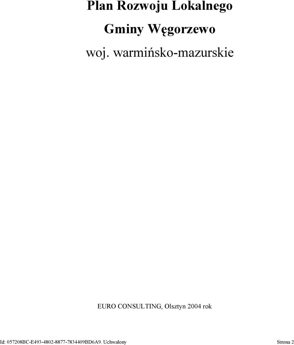 CONSULTING, Olsztyn 2004 rok Id: