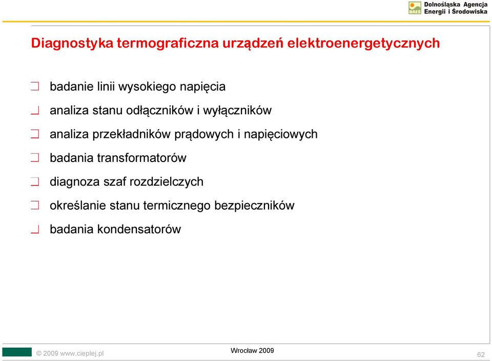 napięciowych badania transformatorów diagnoza szaf rozdzielczych określanie stanu