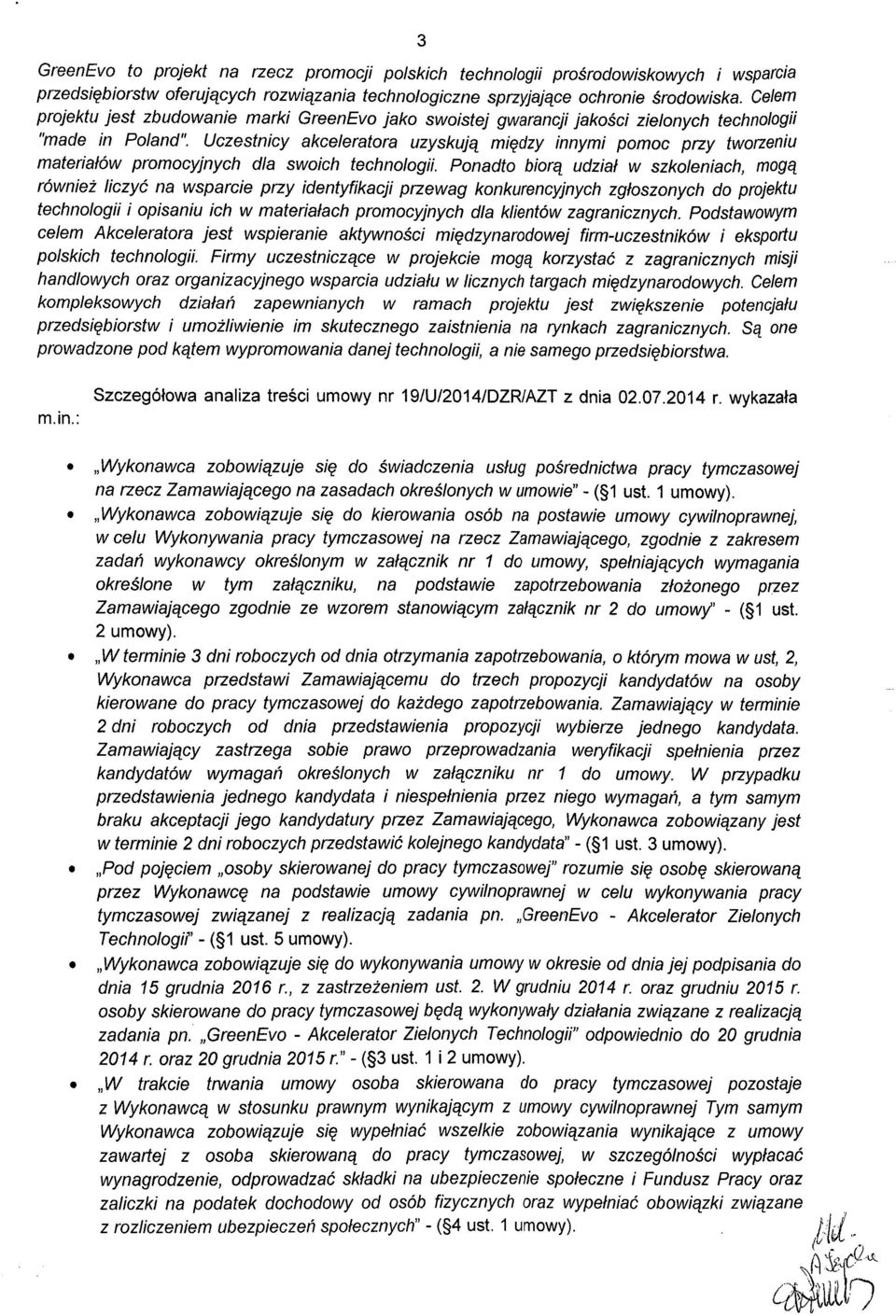 Uczestnicy akceleratora uzyskuj ą między innymi pomoc p rzy tworzeniu materia łów promocyjnych dla swoich technologii.