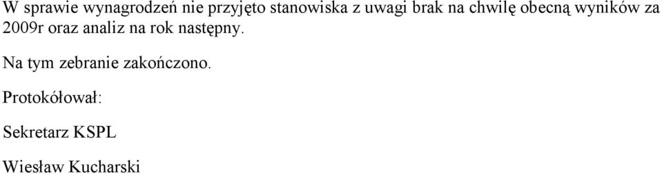 oraz analiz na rok następny.