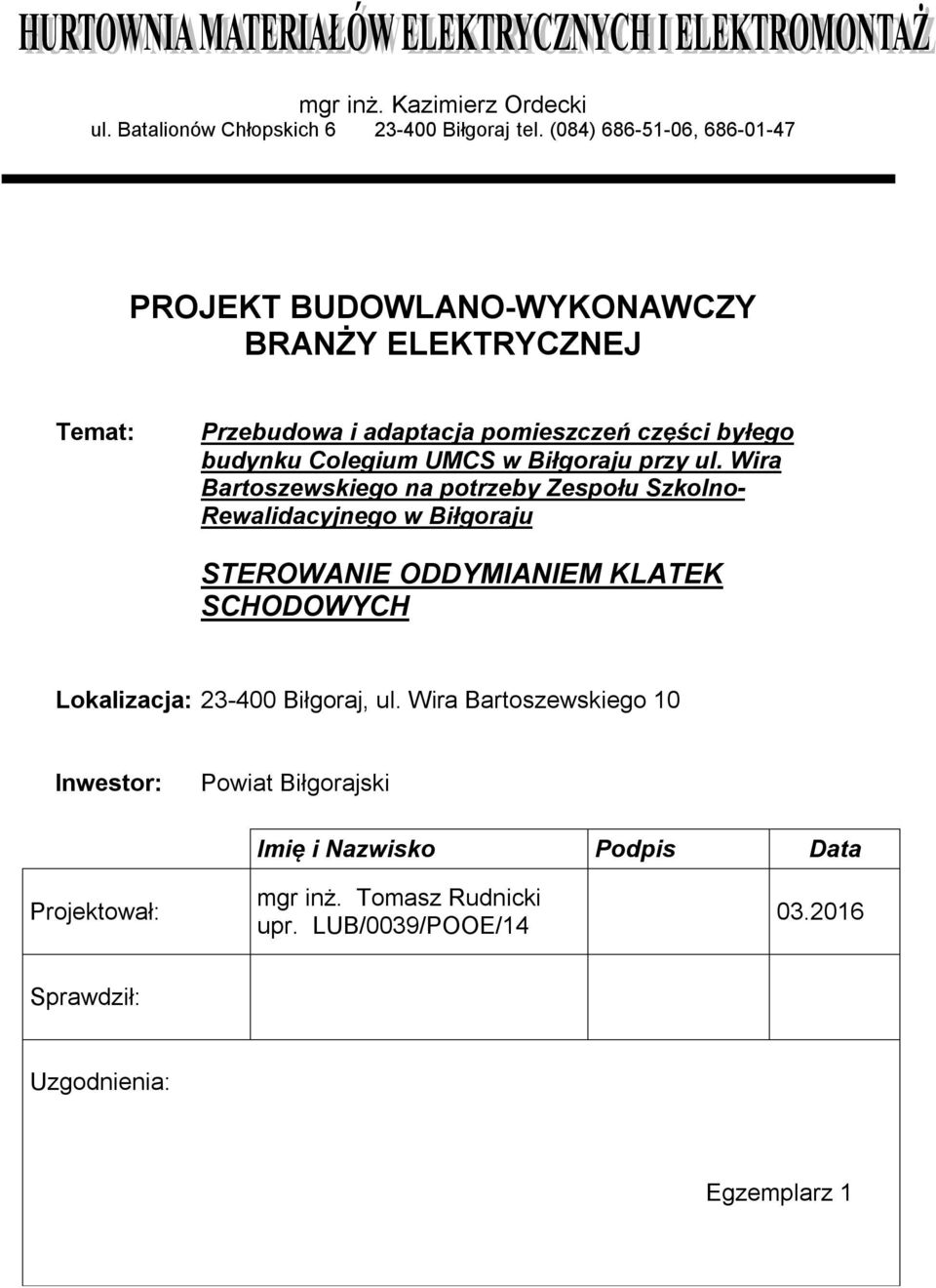 Colegium UMCS w Biłgoraju przy ul.